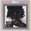 Holly (Remixes) | Saint