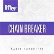 Chain Breaker: Radio Favorites | Zach Williams