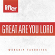 Great Are You Lord: Worship Favorites | Casting Crowns
