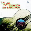La Nueva Canción en Santiago (Remasterizado) | Magaly Bayard