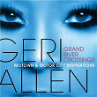 Grand River Crossings (Motown & Motor City Inspirations) | Geri Allen
