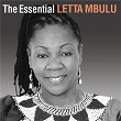 The Essential | Letta Mbulu