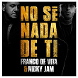 No Sé Nada de Ti | Franco De Vita & Nicky Jam