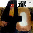 Orquestas Típicas Cubanas (Remasterizado) | Orquesta Sublime
