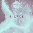 Fierce - EP | Essential Worship