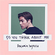 Do You Think About Me | Benjamin Ingrosso
