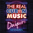 The Real Cuban Music - Daiquiri Sessions (Remasterizado) | Irakere
