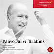 Brahms: Symphony No. 2, Tragic Overture & Academic Festival Overture | Paavo Jarvi & Deutsche Kammerphilharmonie Bremen