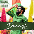 They've Got The Moves : Dhanush | Anirudh Ravichander