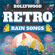 Bollywood Retro : Rain Songs | Jatin Lalit