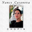 Nancy Casanova piano a Chopin (Remasterizado) | Nancy Casanova