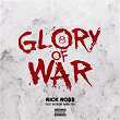 Glory of War | Rick Ross