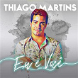 Eu e Você | Thiago Martins