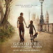 Goodbye Christopher Robin (Original Motion Picture Soundtrack) | Carter Burwell