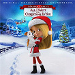 Mariah Carey's All I Want for Christmas Is You (Original Motion Picture Soundtrack) | Breanna Yde