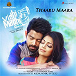 Thaaru Maara (From "Vidhi Madhi Ultaa") | Ashwin Vinayagamoorthy, G.v. Prakash Kumar & Kausthub Ravi