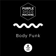 Body Funk | Purple Disco Machine