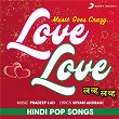 Love Love (Hindi Pop Songs) | Kavita Krishnamurthy