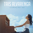 Coração Só | Tais Alvarenga