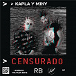 Censurado | Kapla Y Miky