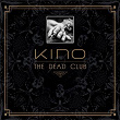 The Dead Club | Kiño