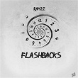 Flashbacks | Ramzi