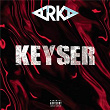 Keyser | Arka