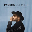 Only You (Frank Pole Remix) | Parson James X Frank Pole