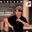 Nielsen: Flute Concerto & Clarinet Concerto, Op. 57 & Springtime on Funen, Op. 42 | Esa-pekka Salonen