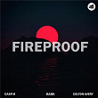 Fireproof | Rami, Casp:r, Colton Avery