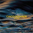 Cinco Oceanos | Arianne