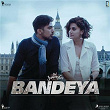 Bandeya (From "Dil Juunglee") | Sharib Toshi & Arijit Singh