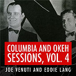 Joe Venuti and Eddie Lang Columbia and Okeh Sessions, Vol. 4 | Joe Venuti & Eddie Lang
