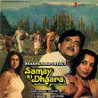 Samay Ki Dhaara (Original Motion Picture Soundtrack) | Jugal Kishore