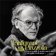 Trintignant/Mille/Piazzolla (Live) | Jean-louis Trintignant & Daniel Mille