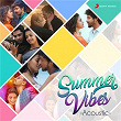 Summer Vibes: Acoustic | Anirudh Ravichander