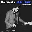 The Essential John Luongo - The Dance Mixes | Dan Hartman