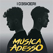 Musica Adesso | I Desideri