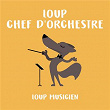 Loup chef d'orchestre - Collection Loup Musicien | Arthur Fiedler