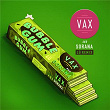 Bubble Gum (Lü Remix) | Vax & Sorana