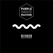 Dished (Male Stripper) | Purple Disco Machine