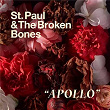 Apollo (Radio Edit) | St Paul & The Broken Bones