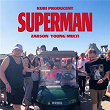 Superman | Kubi Producent, Zabson, Young Multi