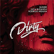 Dirty (Radio Edit) | Busher, Luca Buzanelli, Rodrigo Ardilha