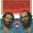 Disco de Ouro | João Bosco & Aldir Blanc