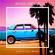 Hold On Me (farfetch'd Remix) | Lucas Estrada