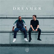 Dreamer (Remixes Vol. 1) | Martin Garrix, Mike Yung, Nicky Romero