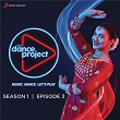 The Dance Project (Season 1: Episode 3) | Arijit Singh