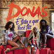 É Foda o que Você Faz | Donas