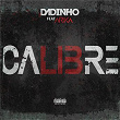 Calibré | Dadinho